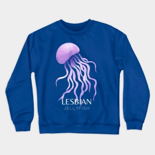 Lesbian Jellyfish Crewneck Sweatshirt